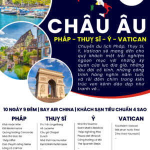 Du Lịch Pháp – Thụy Sĩ – Ý - Vatican 10 Ngày 9 Đêm